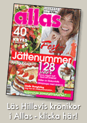 Läs Hillevis krönikor i Allas - klicka här!